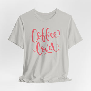 Coffee Lover Super Soft T-Shirt