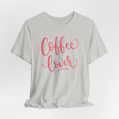 Coffee Lover T-Shirt