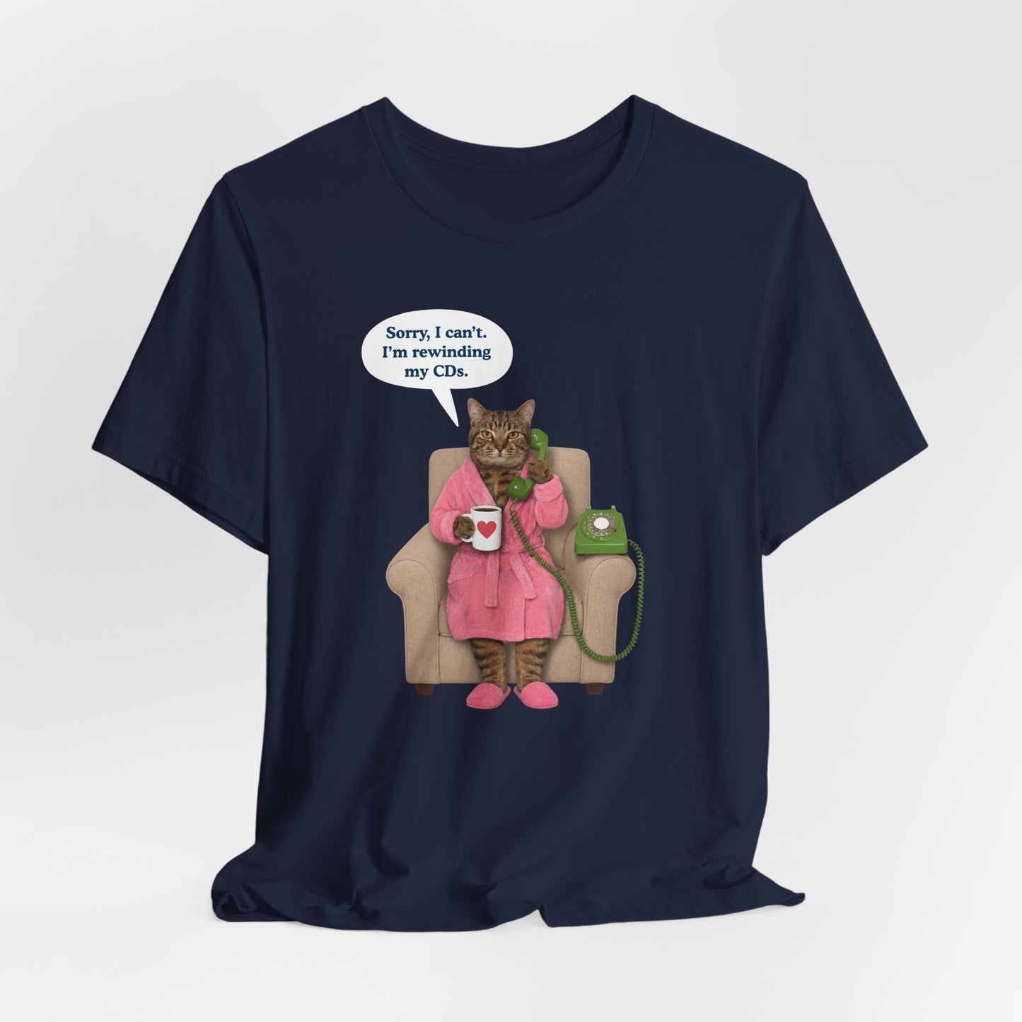 Sorry I Can't Cat T-Shirt