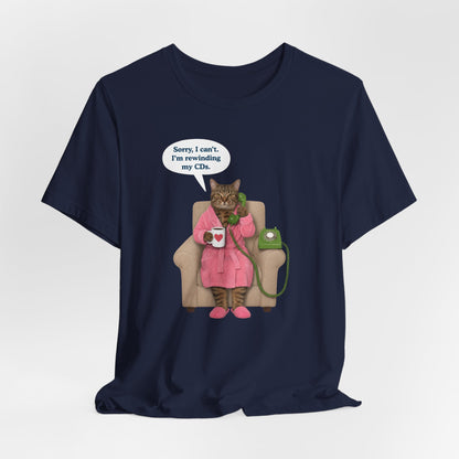 Sorry I Can't Cat T-Shirt
