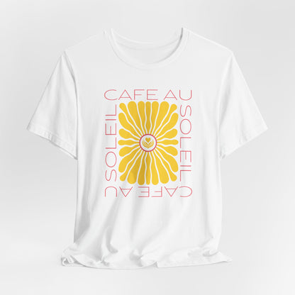 Cafe au Soleil T-Shirt