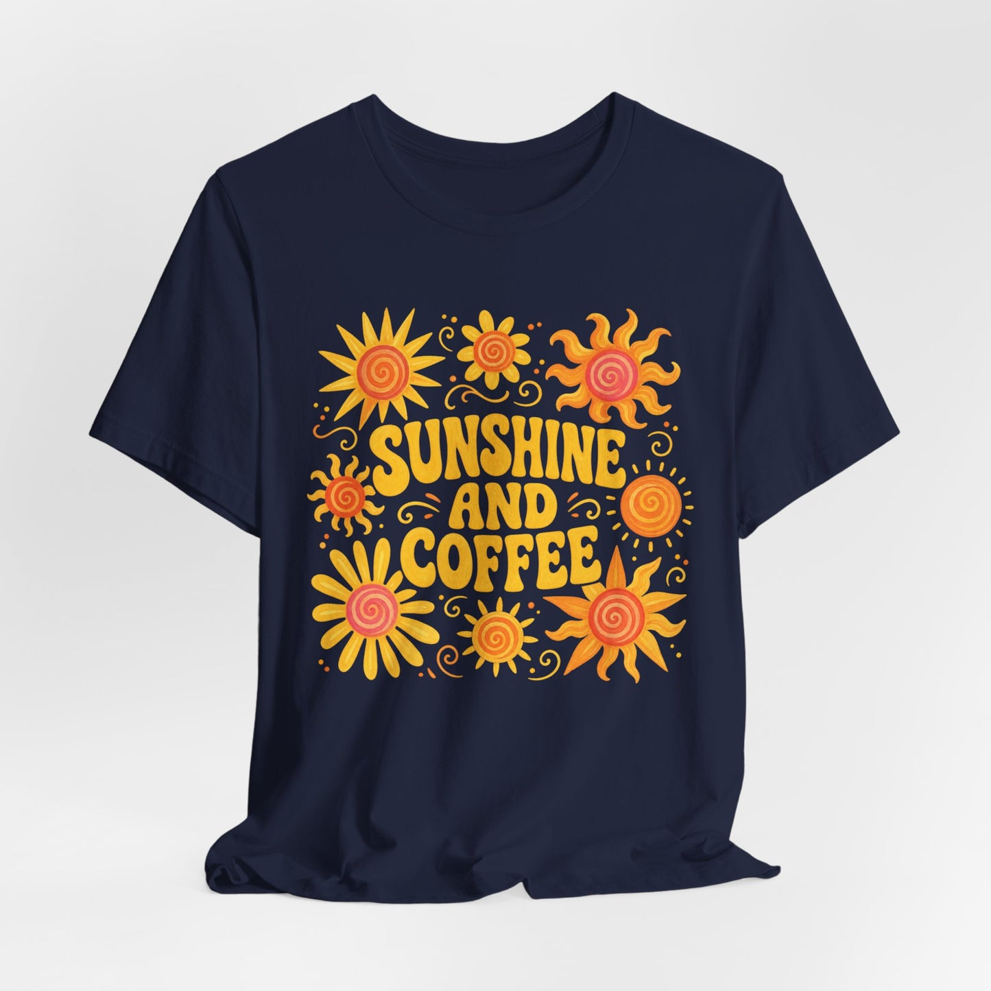Sunshine and Coffee T-Shirt