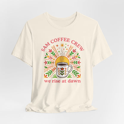 5AM Coffee Crew T-Shirt