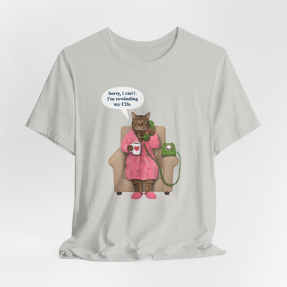 Sorry I Can't Cat T-Shirt
