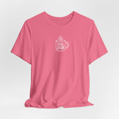 Hot Stuff Super Soft T-Shirt