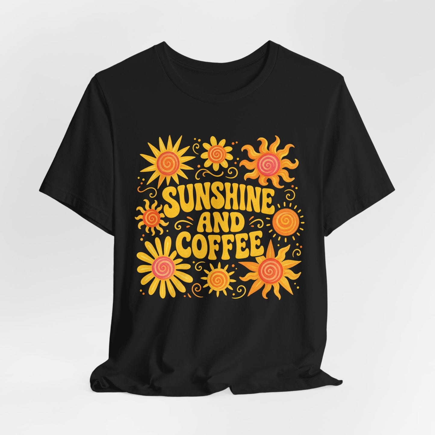 Sunshine and Coffee T-Shirt