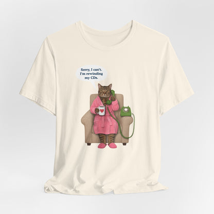 Sorry I Can't Cat T-Shirt