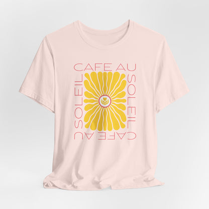 Cafe au Soleil T-Shirt