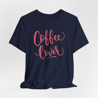 Coffee Lover T-Shirt