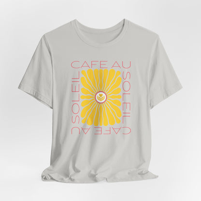 Cafe au Soleil T-Shirt